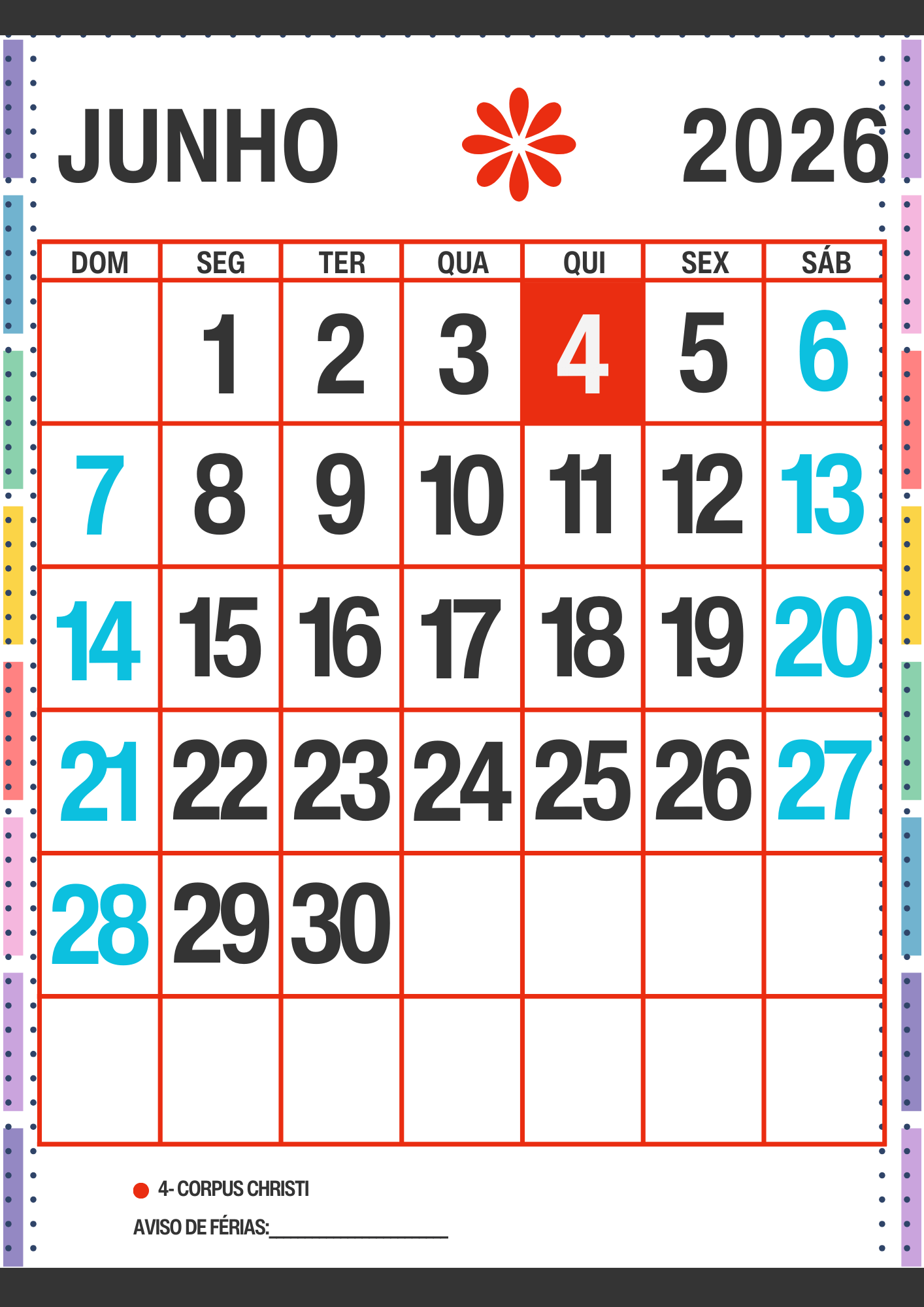 Calendário Escolar 2026 Com Datas Comemorativas para Imprimir Calendário Escolar 2026 com datas comemorativas. Calendário de Junho