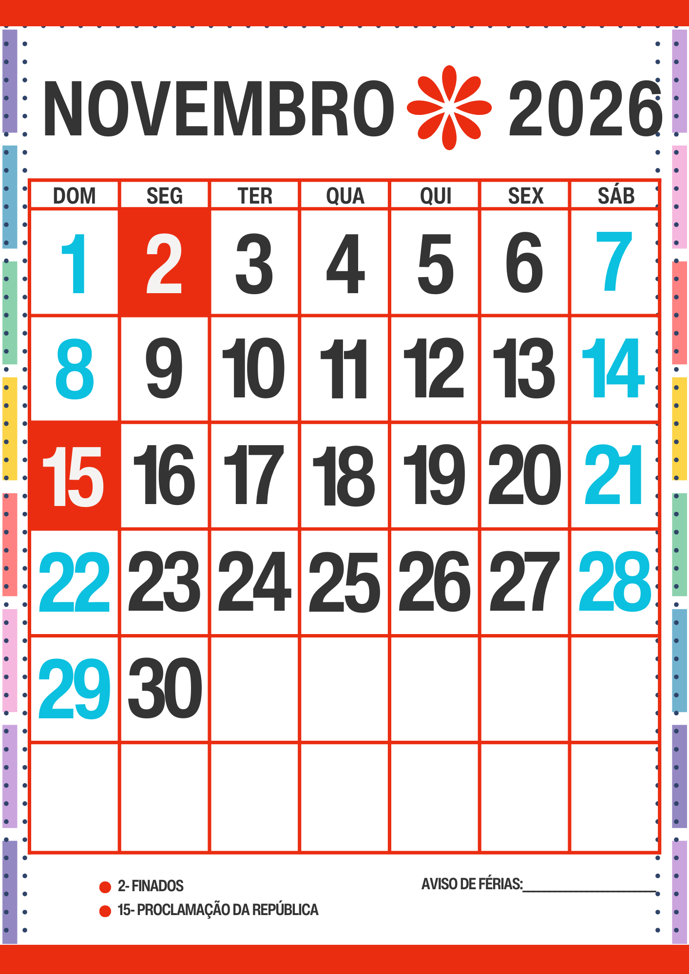 Calendário Escolar 2026 Com Datas Comemorativas para Imprimir Calendário Escolar 2026 com datas comemorativas. Calendário de Novembro