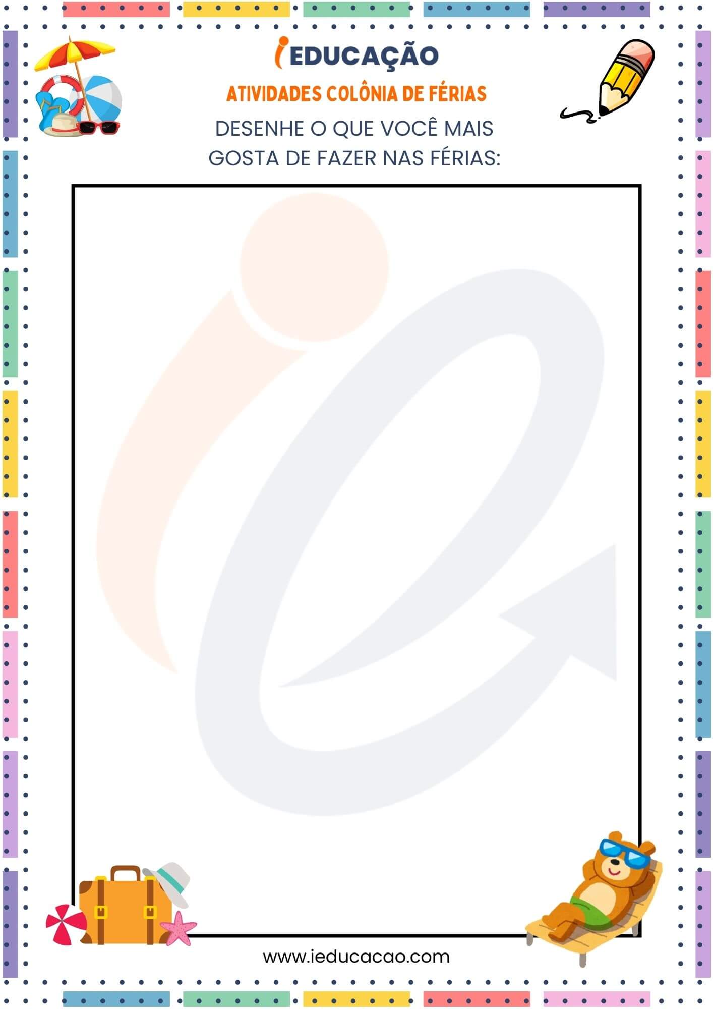 Atividades para Colônia de Férias na Educação Infantil- Desenho Livre - Desenho de Férias - Desenho para colônia de Férias.jpg