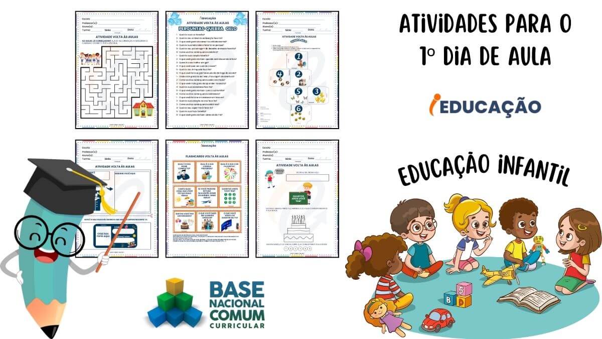 Atividades para o primeiro dia de Aula - Volta às Aulas na Educação Infantil - Atividades para Educação Infantil