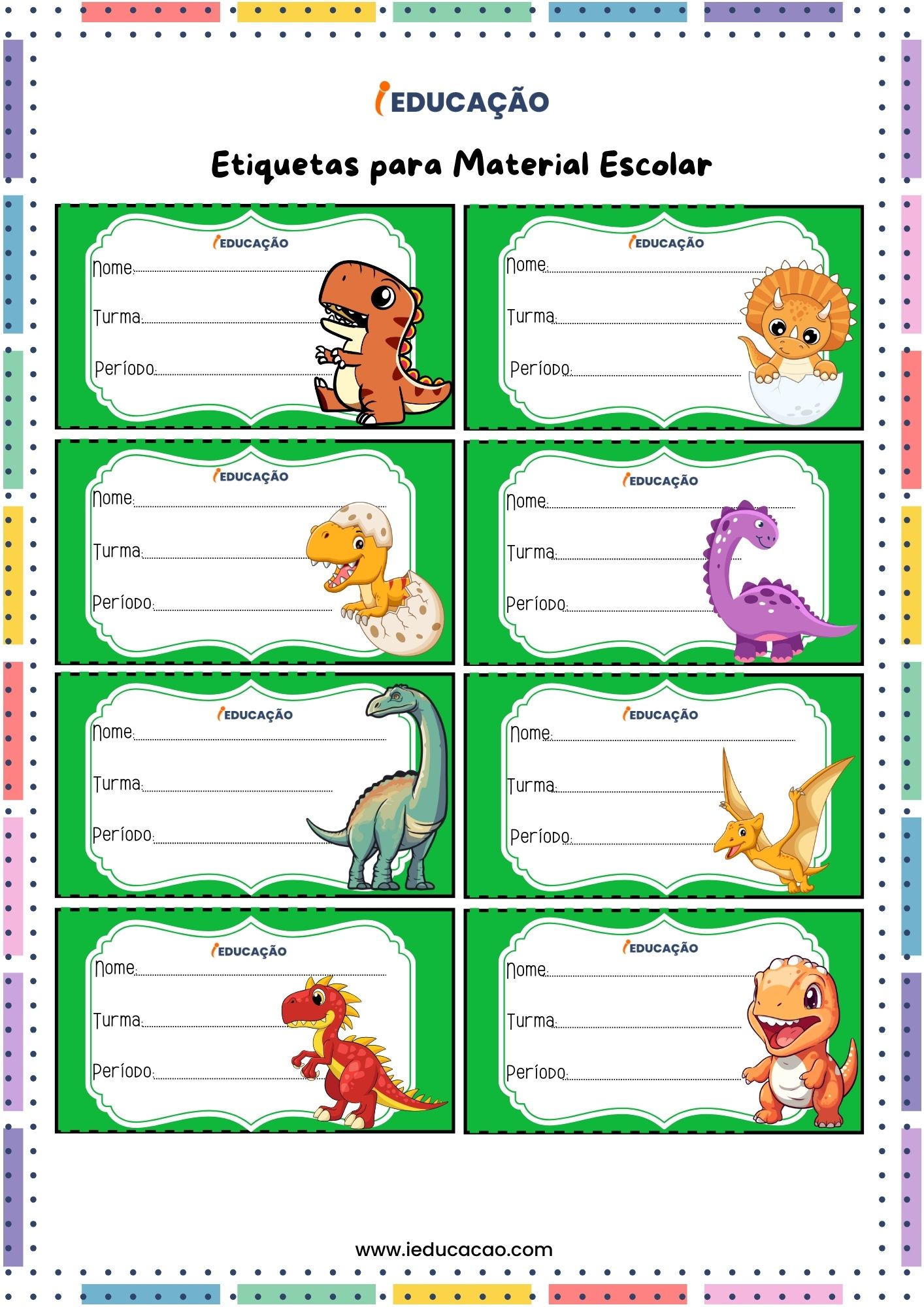 Etiquetas para Material Escolar Infantil 2025 - iEducação Etiquetas para Material Escolar- Etiqueta para Lápis de Cor- Adesivos Dinossauro