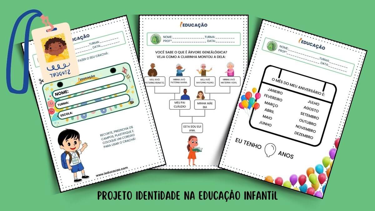 Projeto Identidade na Educação Infantil