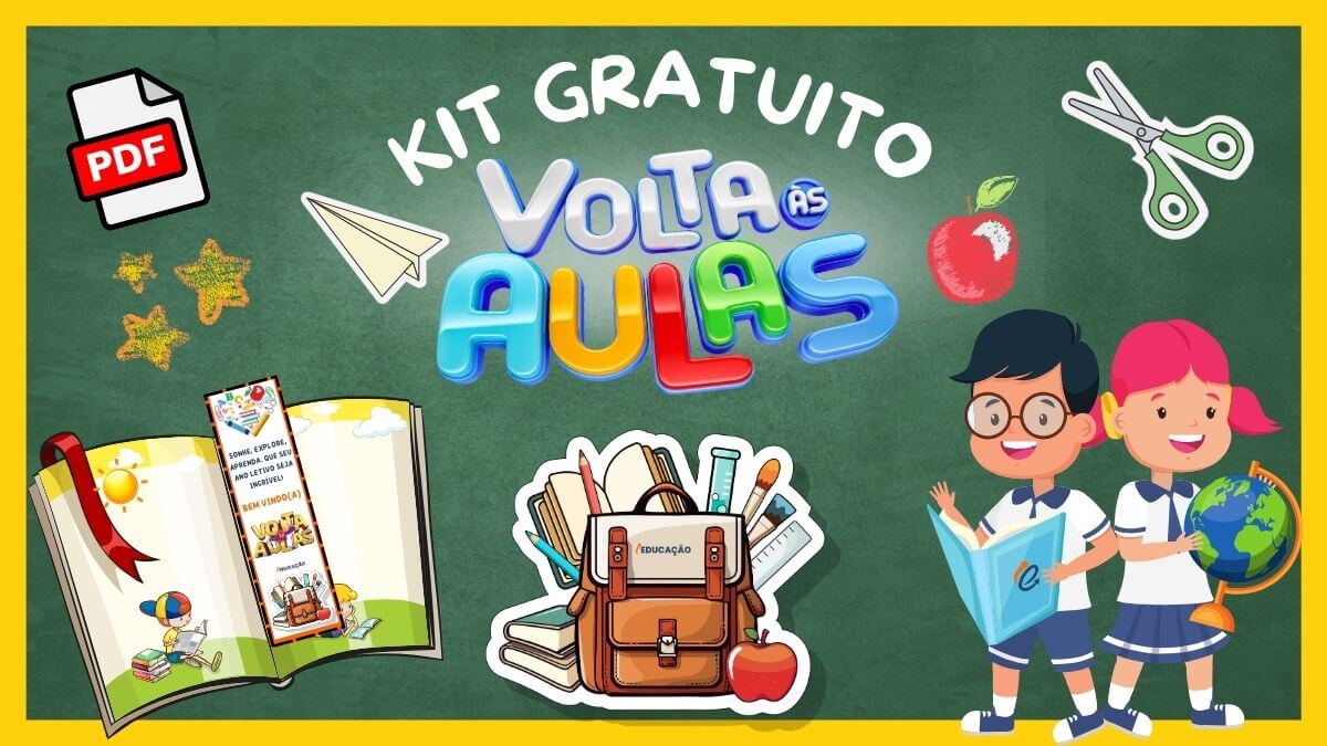 Volta às Aulas na Educação Infantil: Kit Gratuito para Imprimir - Baixar PDF