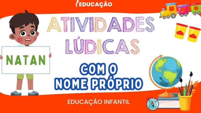 Atividade Lúdica com o Nome na Educação Infantil