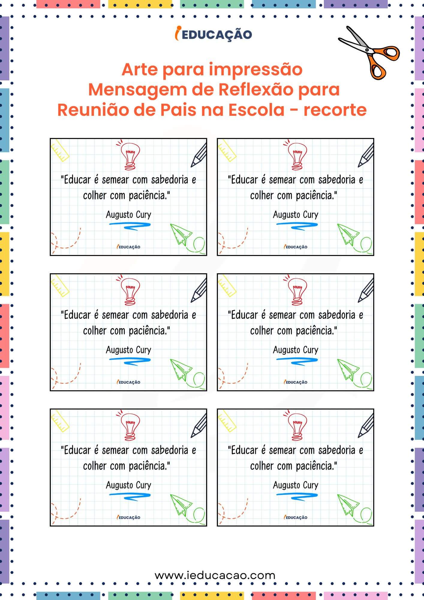 Mensagem para Reunião de Pais na Escola - iEducação Mensagem para Reunião de Pais na Escola - Arte Mensagem Reflexiva Augusto cury