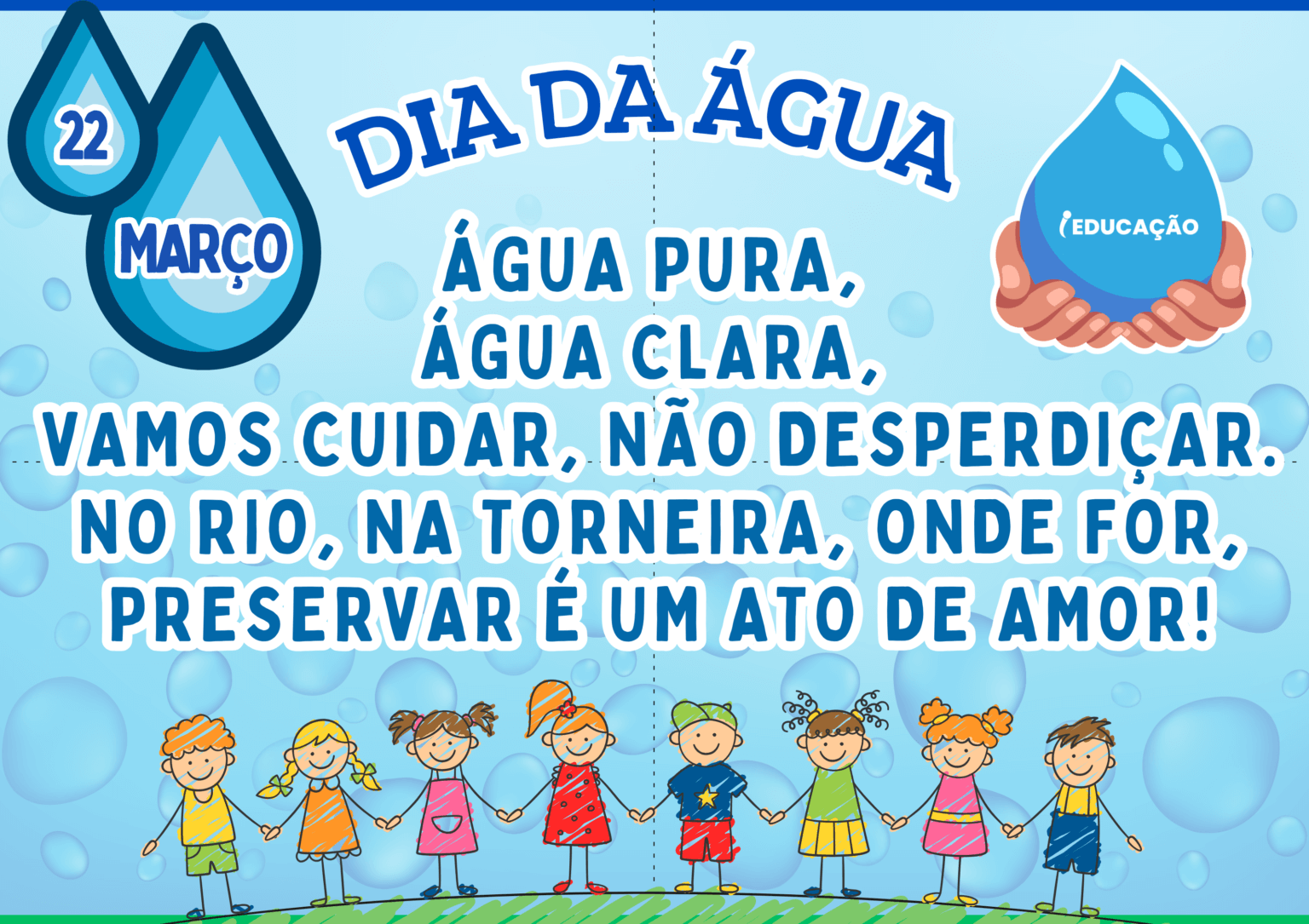 Cartaz Dia da Água Para Imprimir e Decorar o Dia 22 de Março