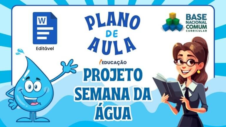 Plano de Aula Sobre a Água de Acordo com a BNCC Editável em Word - Projeto Dia da água