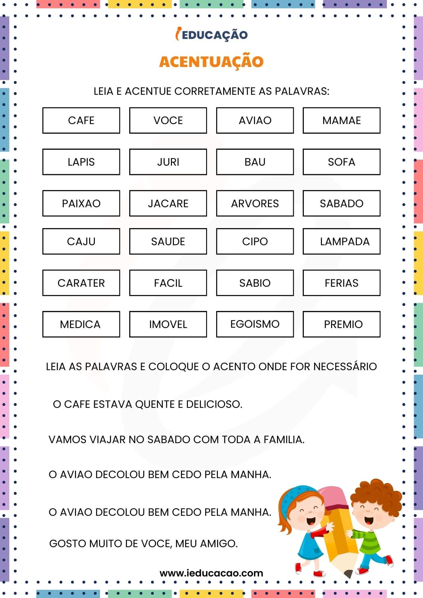 Atividades de Alfabetização 3° Ano para Imprimir com PDF Grátis - iEducação Atividades de Alfabetização 3º Ano - Atividade de Leitura e Acentuação das Palavras