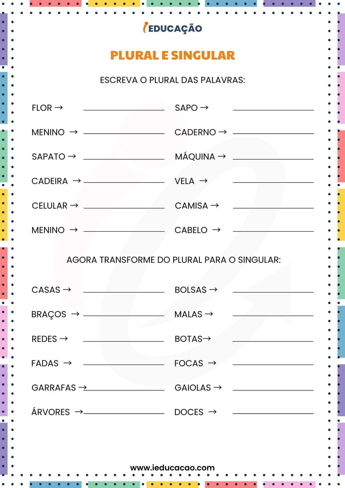 Atividades de Alfabetização 3° Ano para Imprimir com PDF Grátis - iEducação Atividades de Alfabetização 3º Ano - Atividade de Português com Escrita Singular e Plural