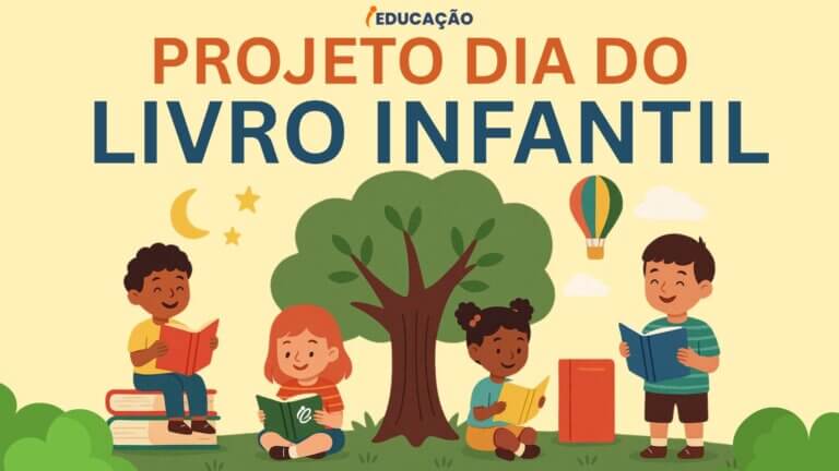 Projeto dia do Livro Infantil