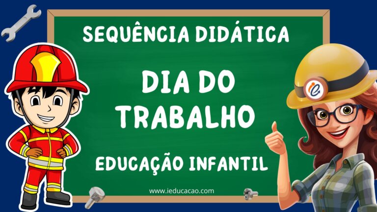 Sequência Didática para o Dia do Trabalho na Educação Infantil