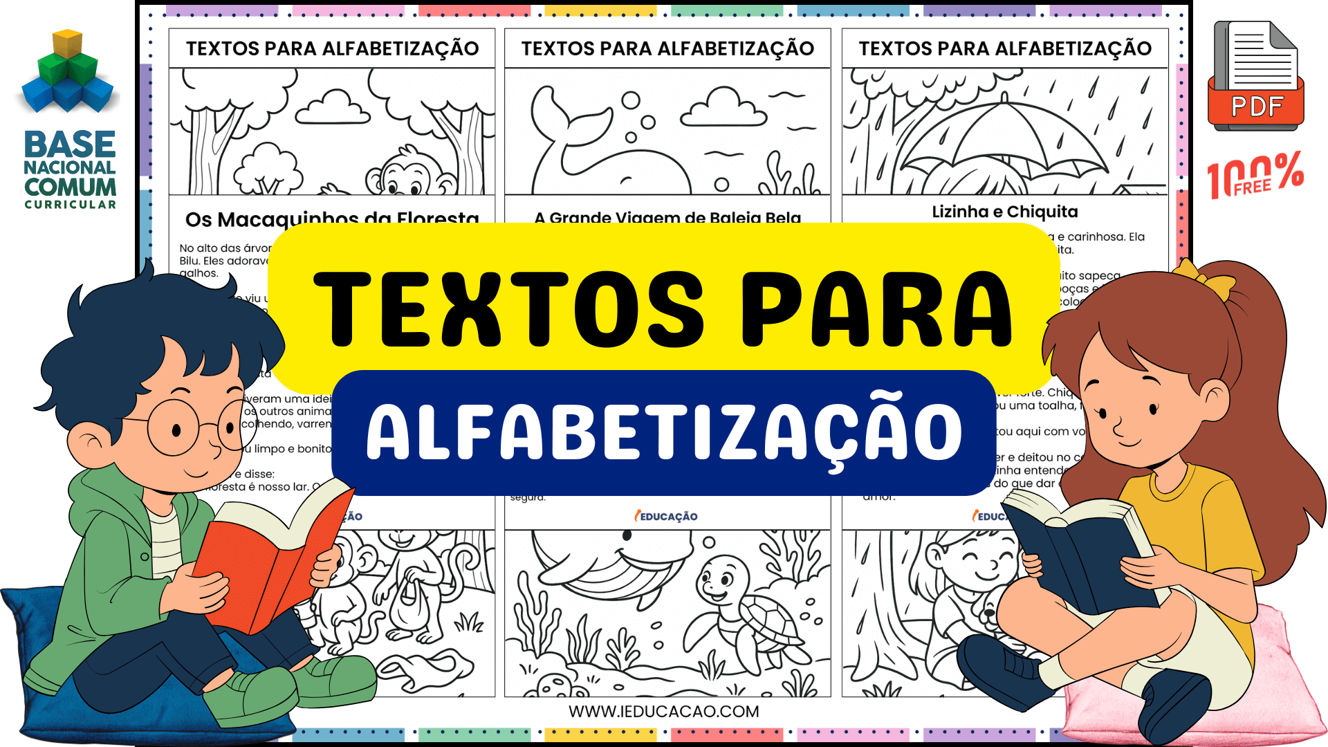 10 Textos para Alfabetização com Leitura e Interpretação