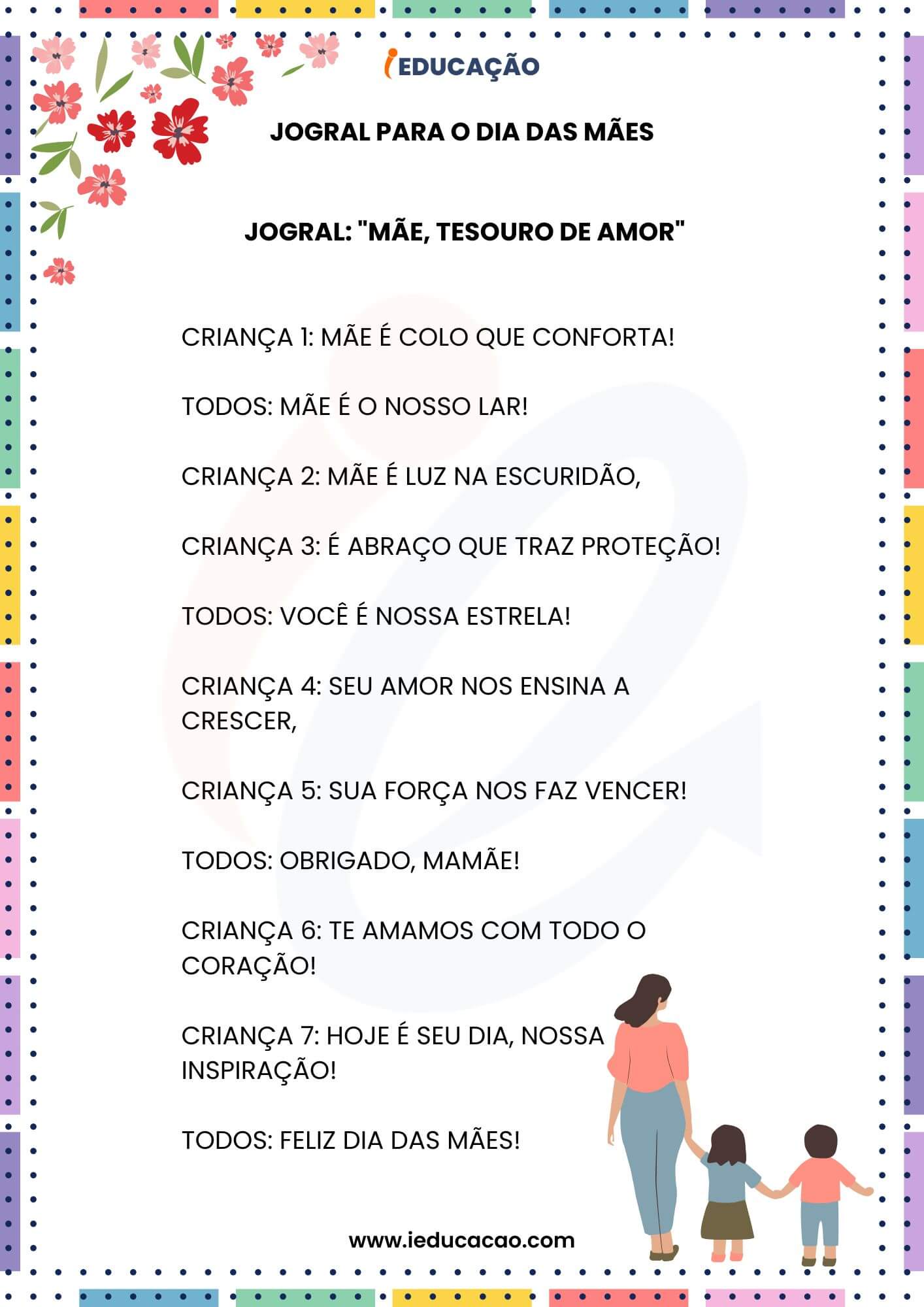 Apresentação para o Dia das Mães com Ideias Criativas - iEducação Apresentação para o Dia das Mães - Jogral para o Dia das Mães