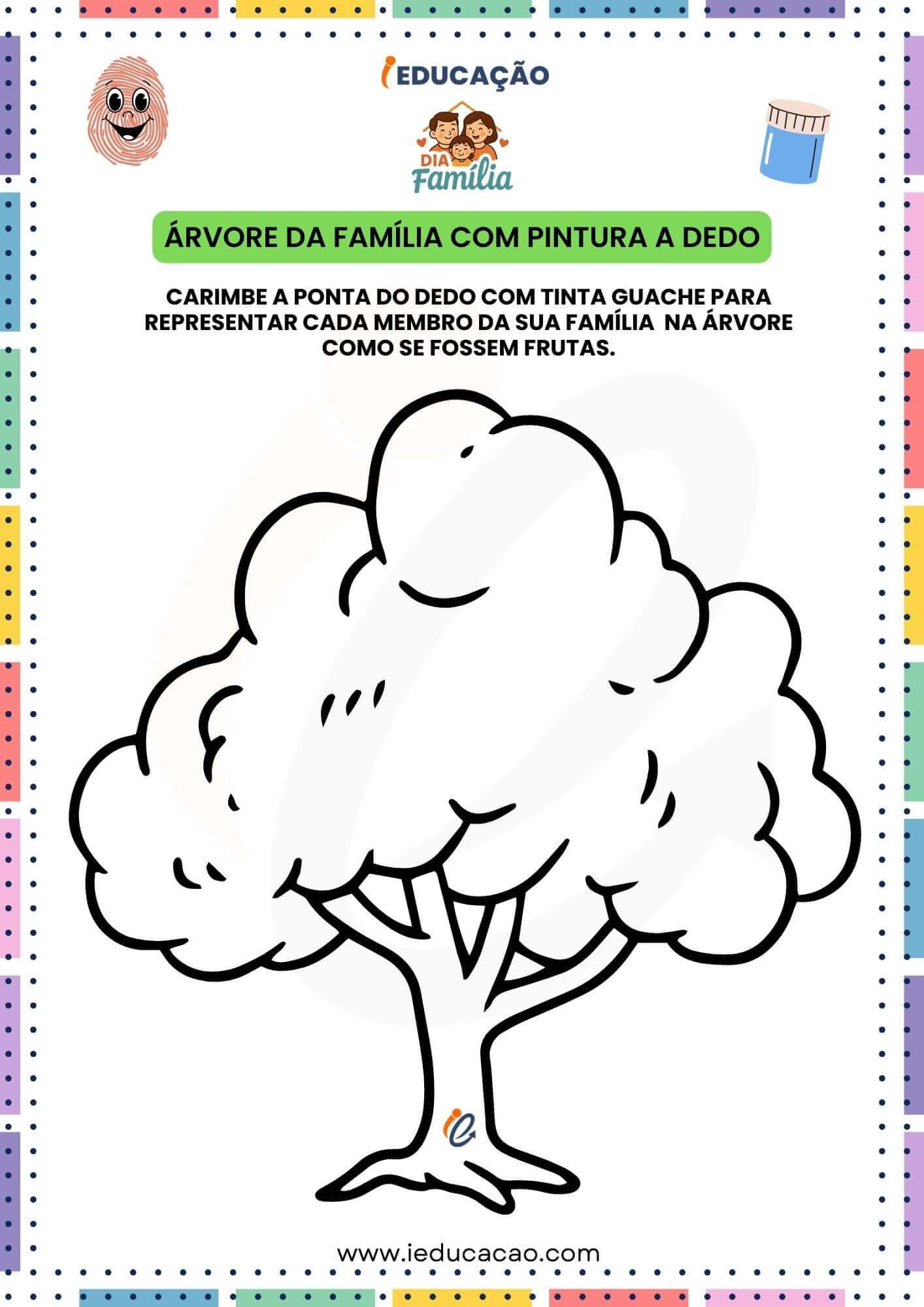 Atividades Lúdicas Sobre Família para Educação Infantil - iEducação Atividades Lúdicas Sobre Família - Árvore com Pintura a Dedo