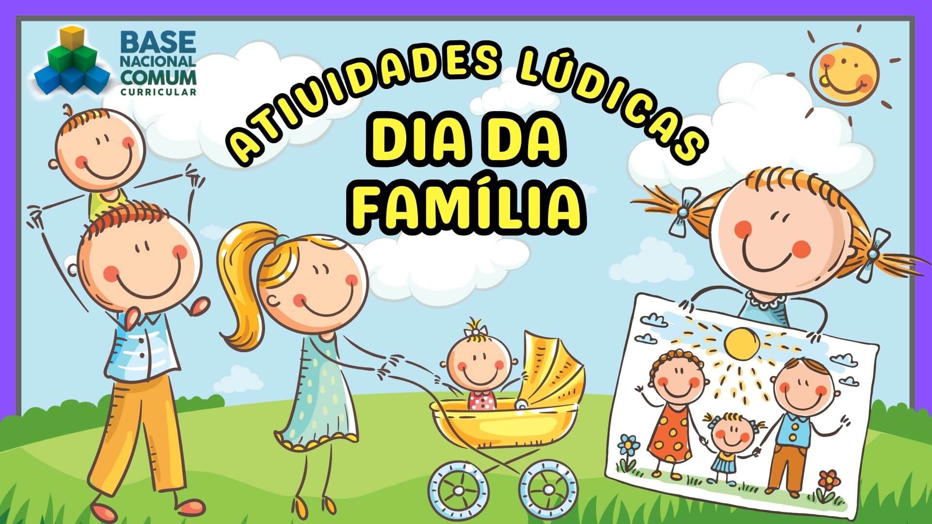 Atividades Lúdicas Sobre Família para Educação Infantil - Dia da Família na Escola
