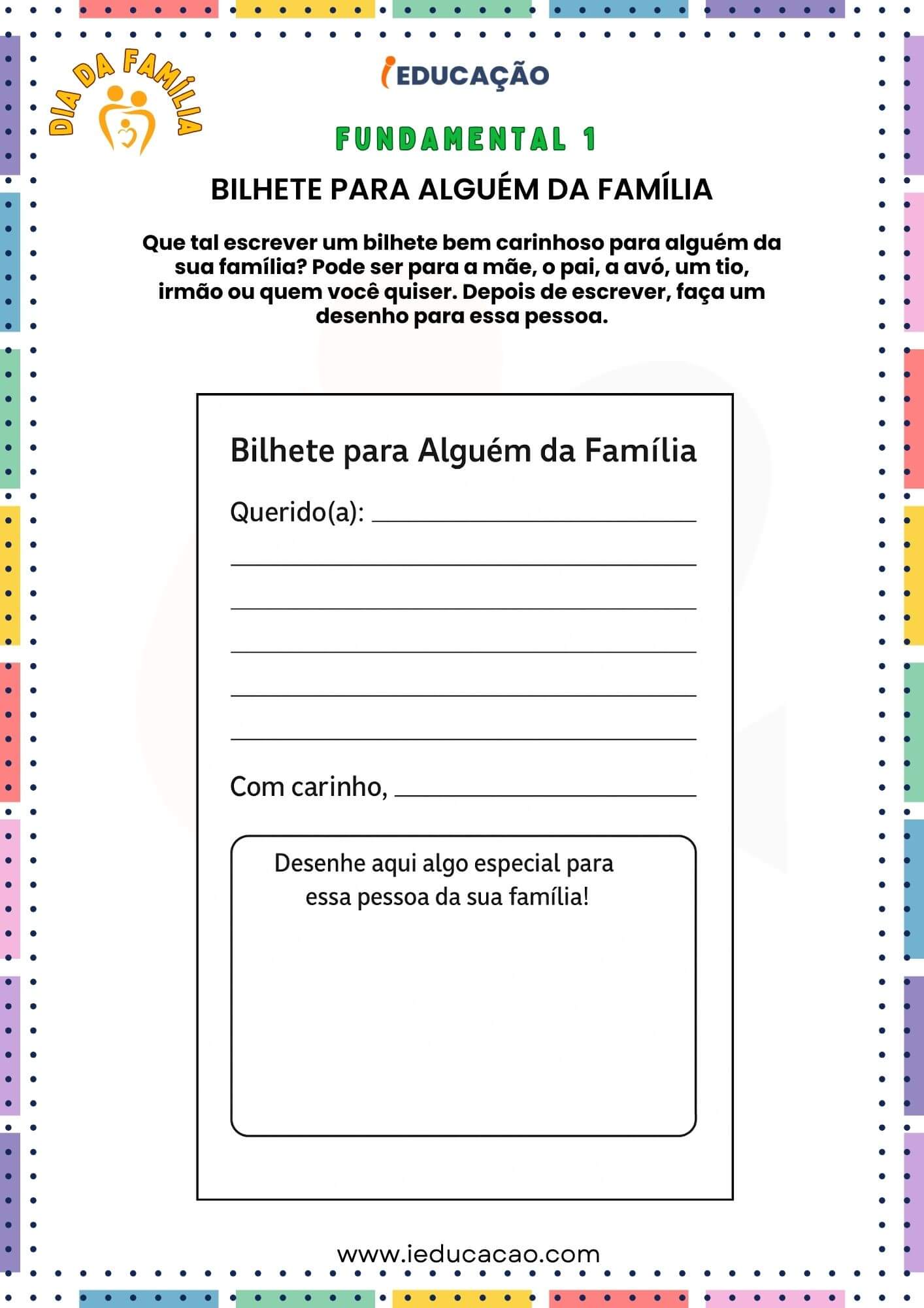 Dia da Família na Escola Com Atividades e Plano de Aula BNCC - iEducação Dia da Família na escola - Atividade Bilhete para Alguém da Família