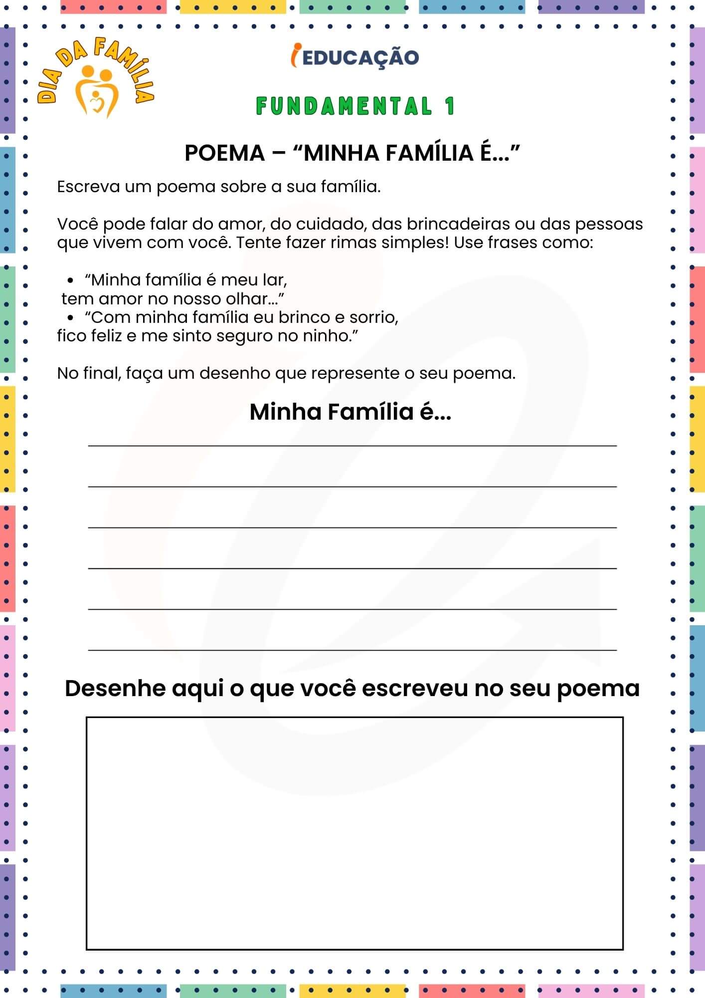 Dia da Família na Escola Com Atividades e Plano de Aula BNCC - iEducação Dia da Família na escola - Atividade Poema _Minha Família é