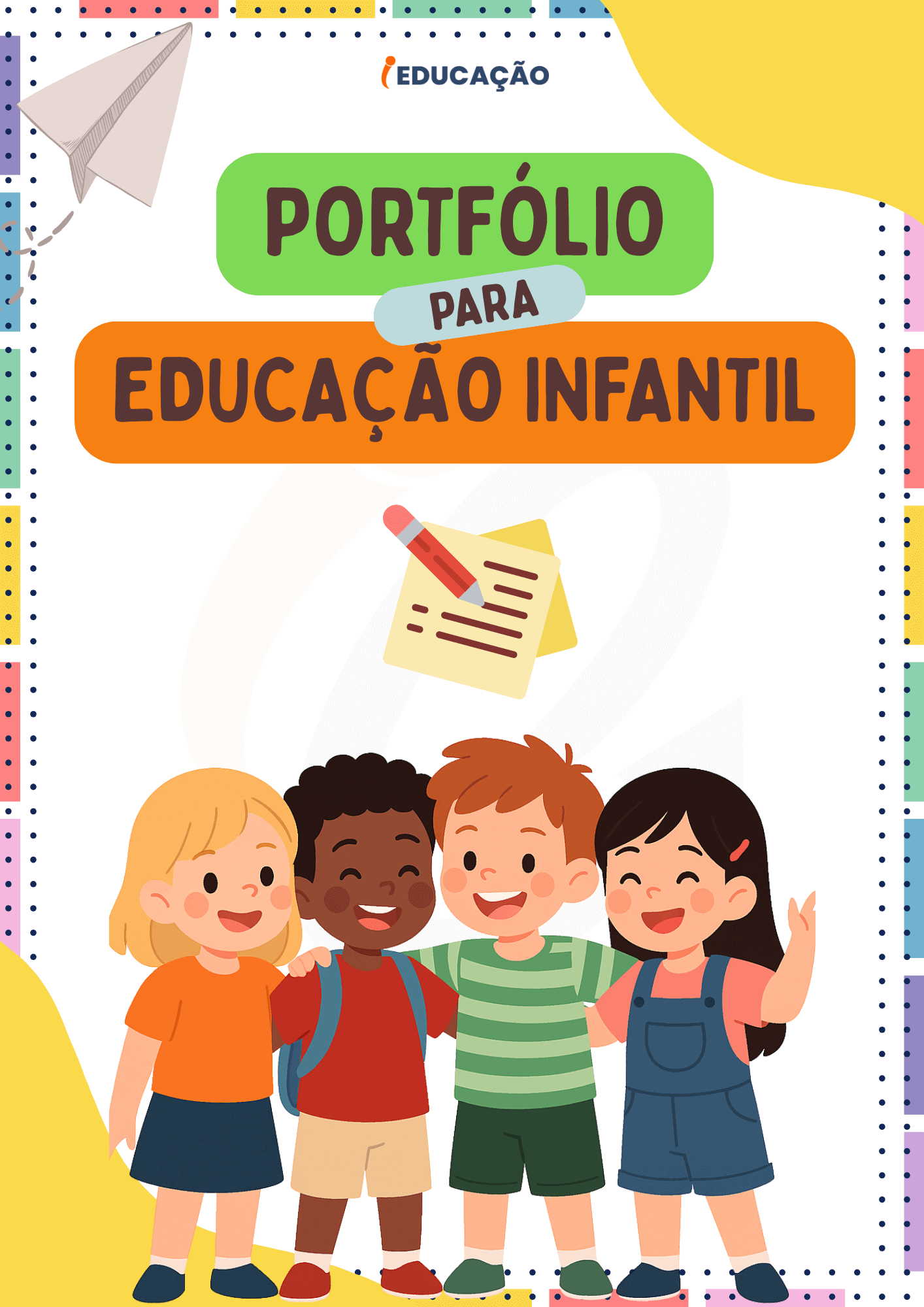 Modelos de Portfólio para Educação Infantil com PDF Gratuito - iEducação Modelos de Portfólio para Educação Infantil
