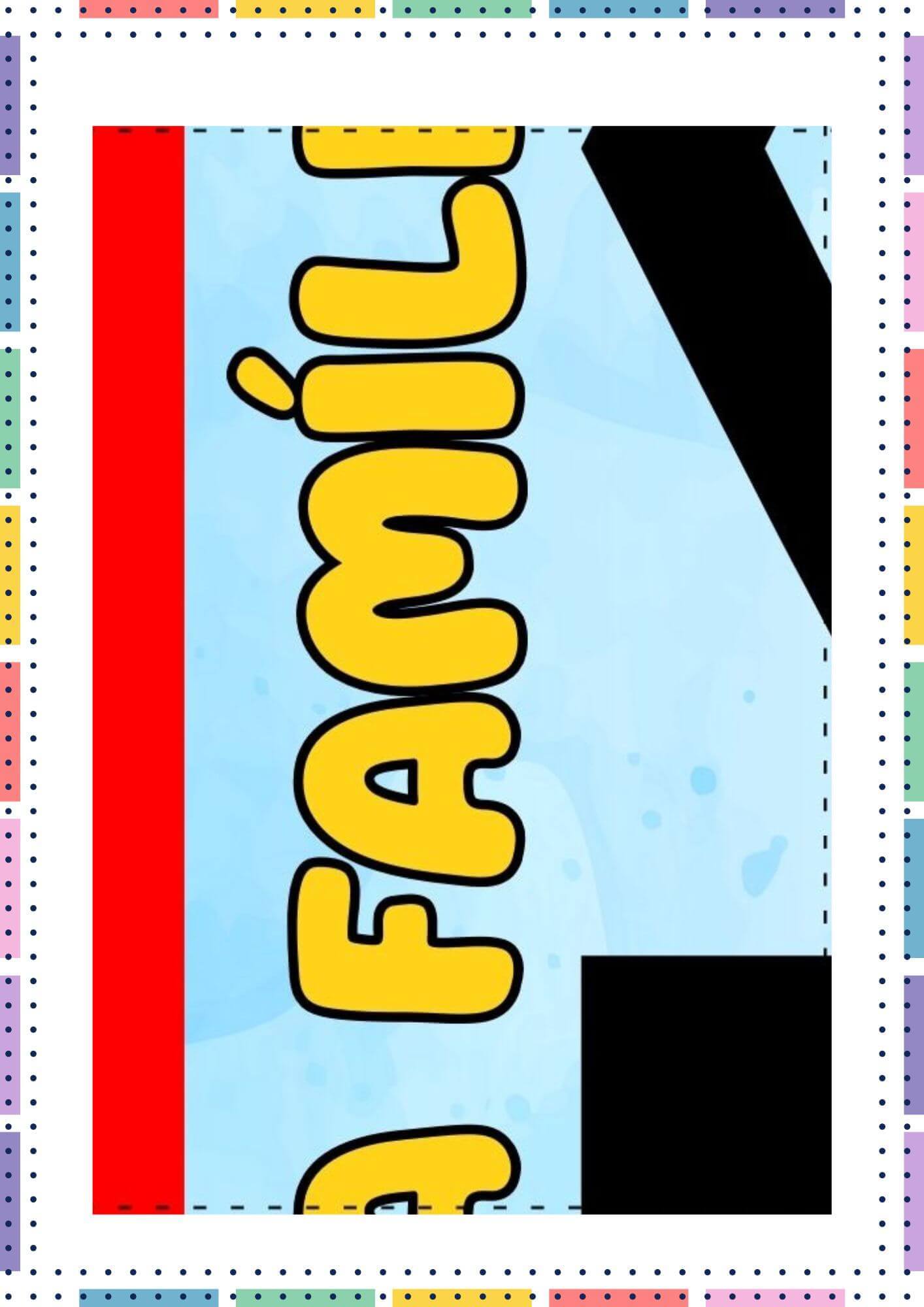 Painel Dia da Família na Escola para Imprimir em PDF Grátis - iEducação Painel Dia da Família na Escola - Parte 2