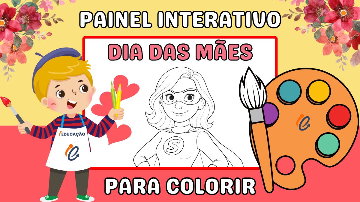 Painel Interativo Dia das Mães para Colorir e Imprimir