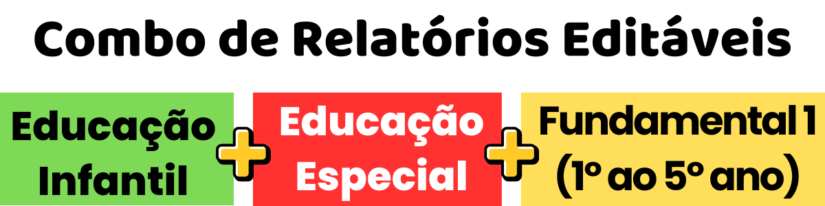 Relatório Individual do Aluno - iEducação Combo de Relatórios Editáveis para os anos iniciais
