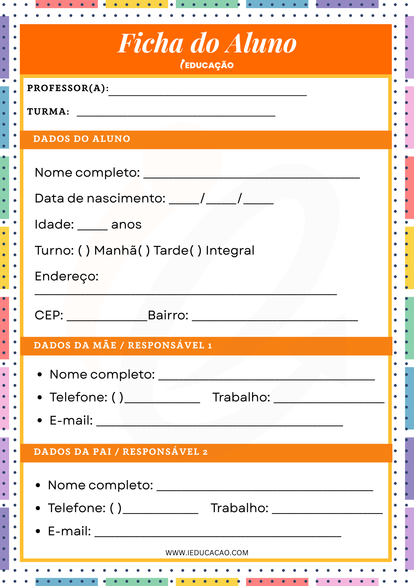 Ficha do Aluno com Modelos Prontos Para Imprimir - iEducação Ficha do Aluno - Ficha de Identificação do Aluno - Ficha individual do aluno do fundamental 1