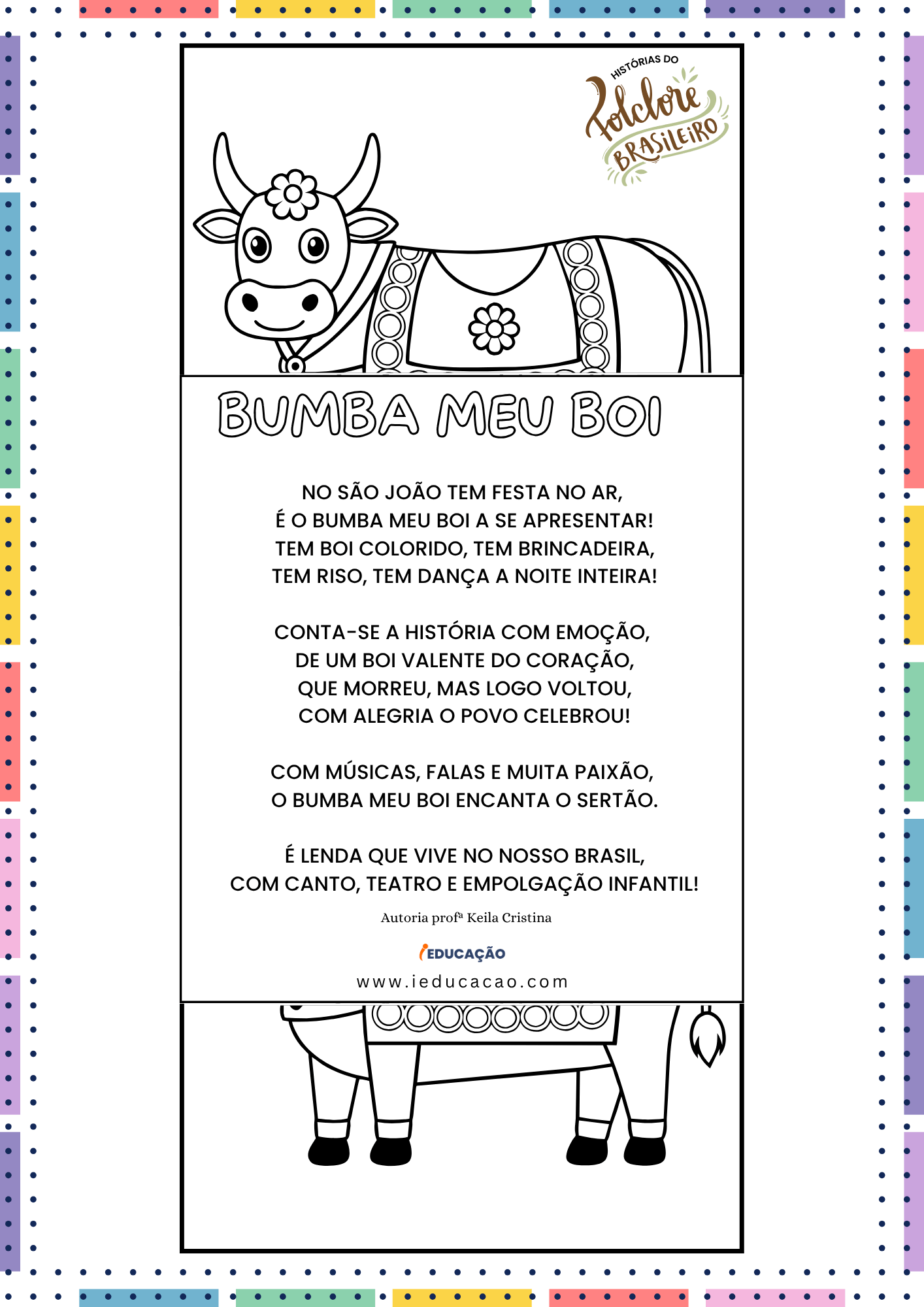 Histórias do Folclore Brasileiro Para Ler com as Crianças - iEducação Histórias do Folclore Brasileiro - História do Boi Bumbá - Lendas do Folclore