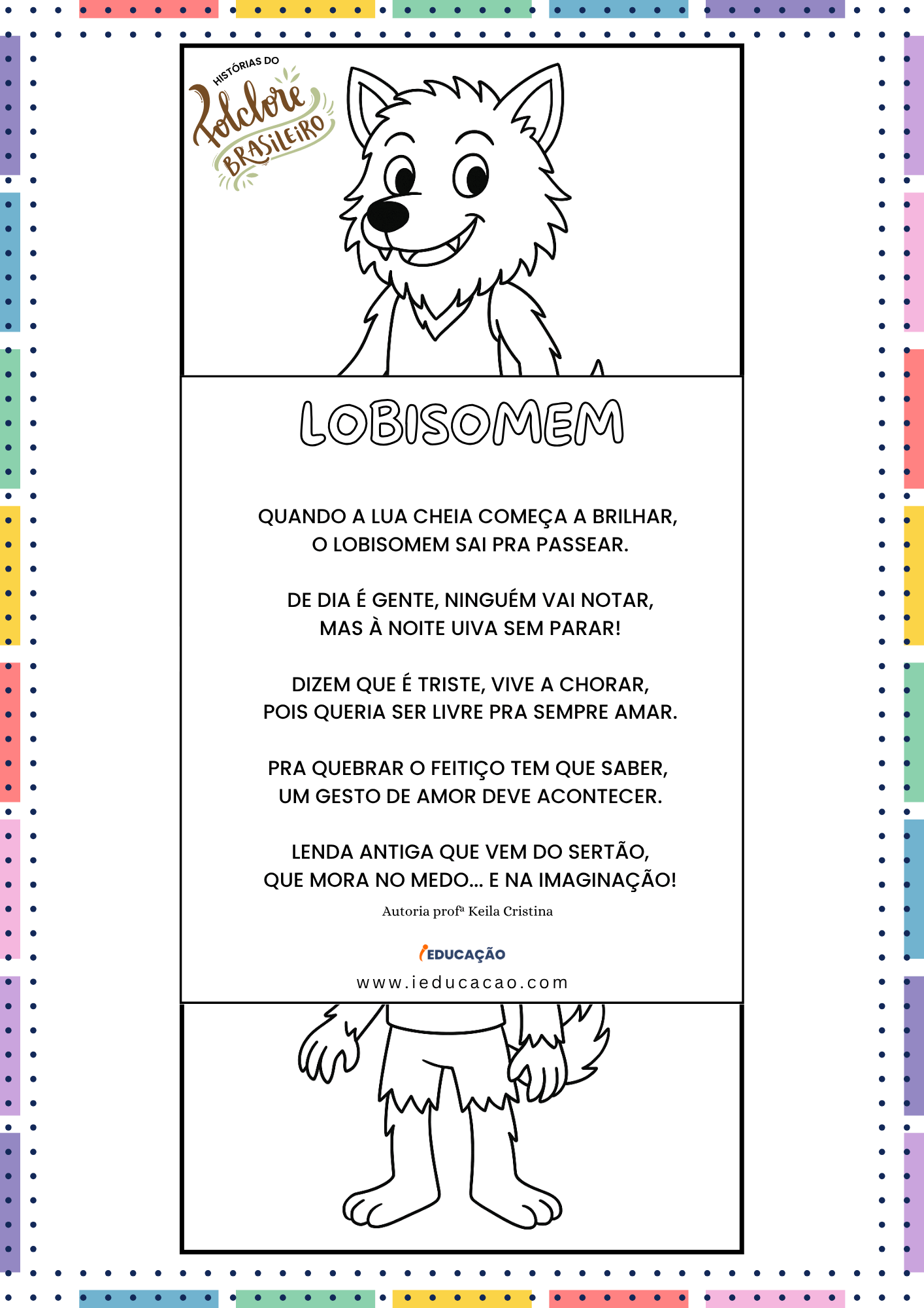Histórias do Folclore Brasileiro Para Ler com as Crianças - iEducação Histórias do Folclore Brasileiro - História do Lobisomem - Lendas do Folclore