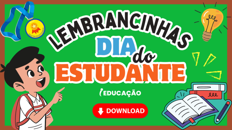 Lembrancinhas para o Dia dos Estudantes com Kit Gratuito para Imprimir
