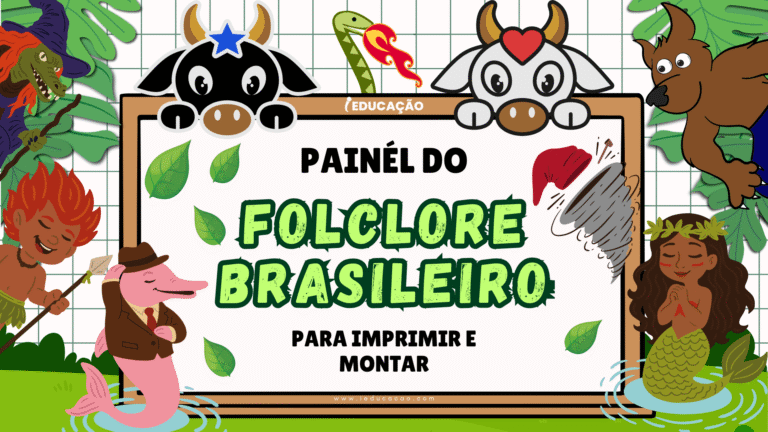 Painel do Folclore Brasileiro para Imprimir e Montar - Folclore para educação infantil