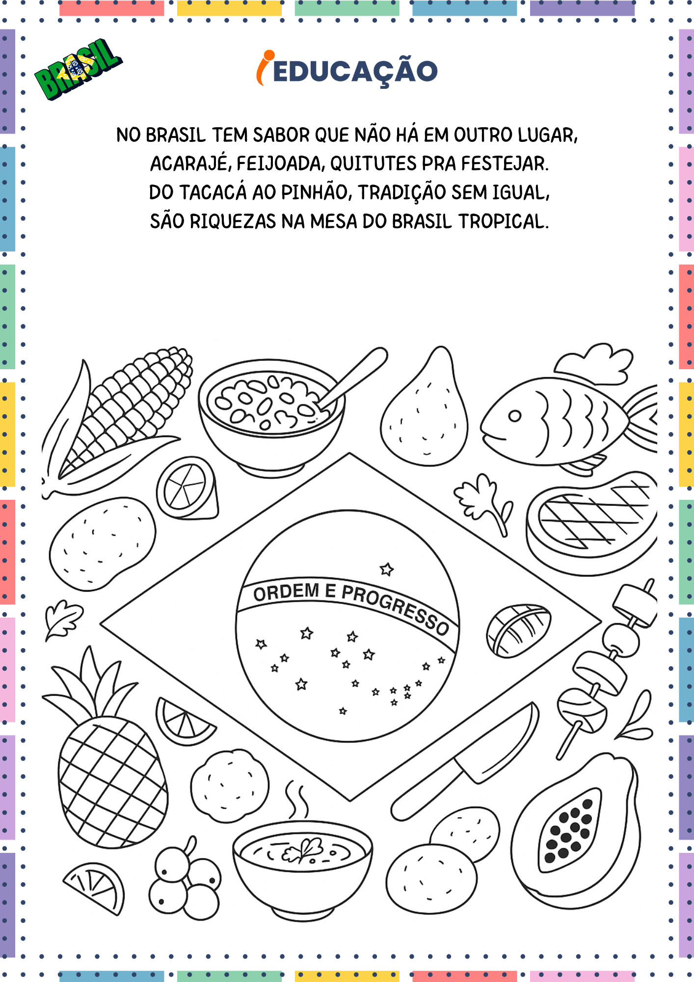 Bandeira do Brasil para Colorir e Comemorar o Dia da Independência do Brasil - Semana da Pátria Com Comidas Típicas Brasileiras
