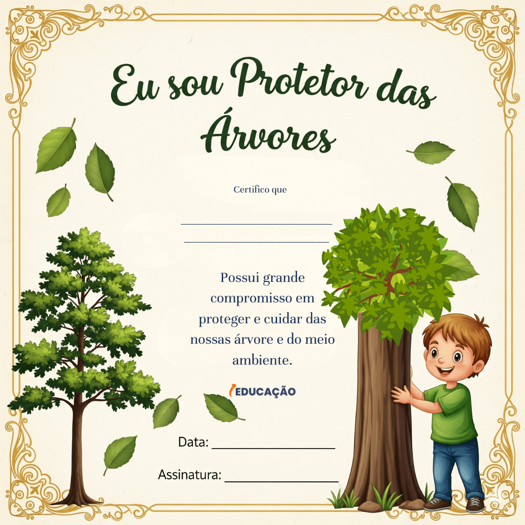 Certificado Eu sou Protetor das Árvores - Atividades Lúdicas para o Dia da Árvore
