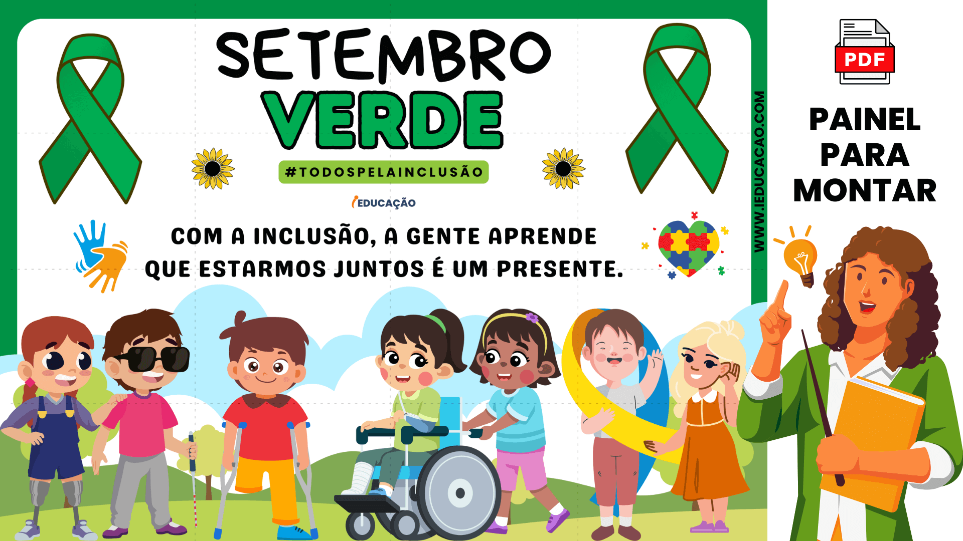Painel Setembro Verde para Inclusão Escolar das pessoas com Deficiências