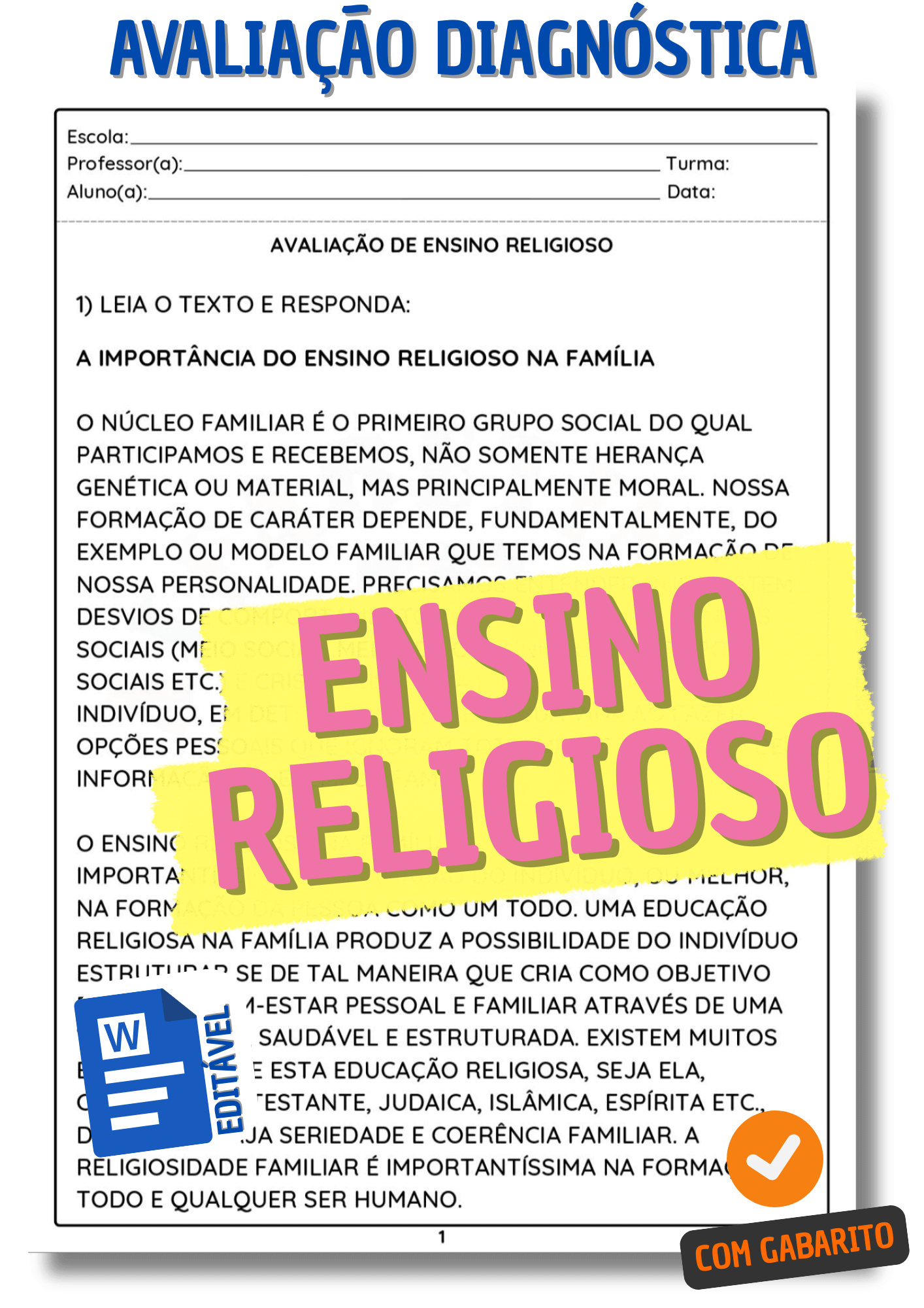 Avaliação Diagnóstica 1 ano - Prova de ensino religioso para o 1º ano fundamental 1 - atividade avaliativa de ensino religioso