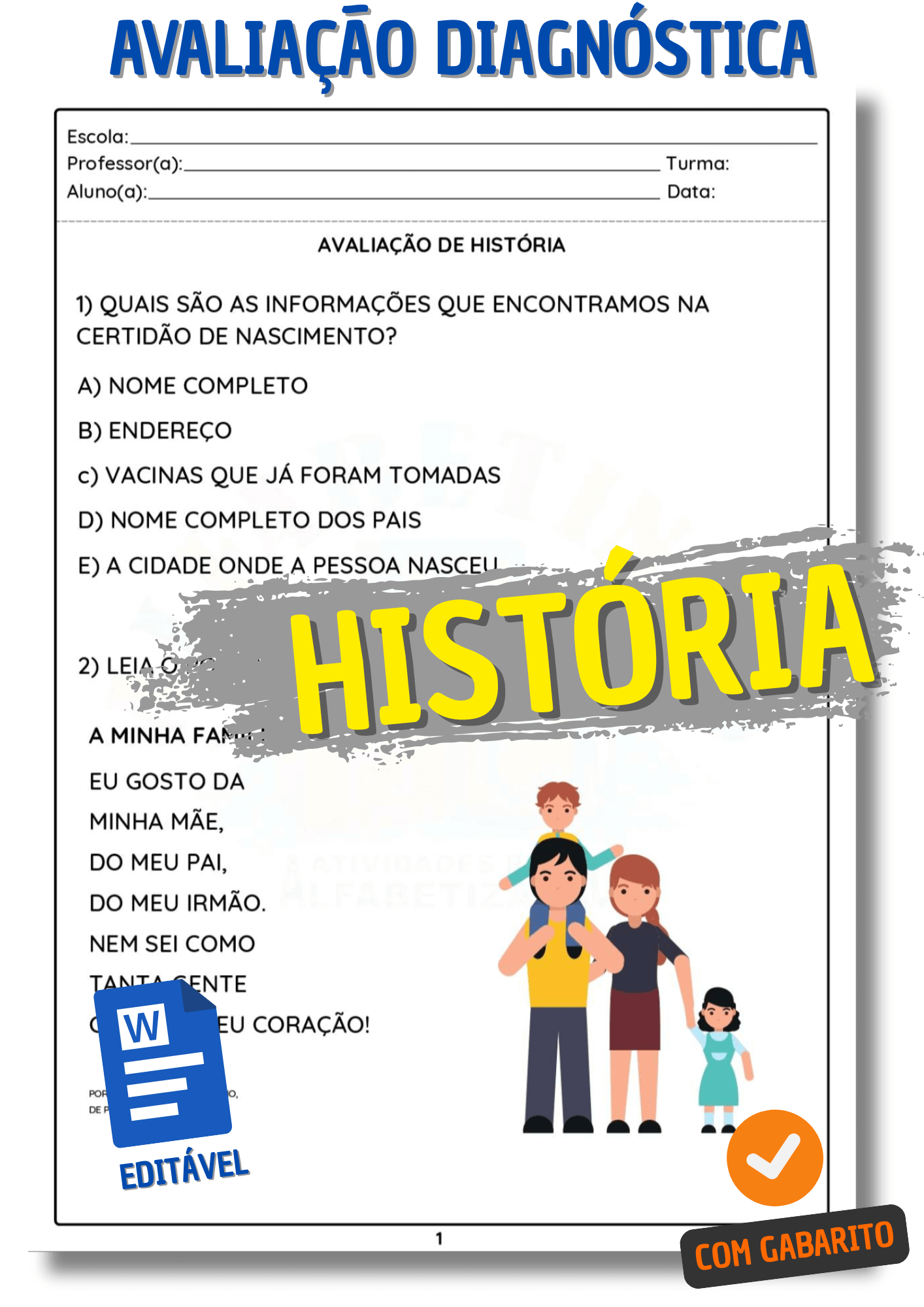 Avaliação Diagnóstica 1 ano - Prova de história para o 1º ano fundamental 1 - atividade avaliativa de história