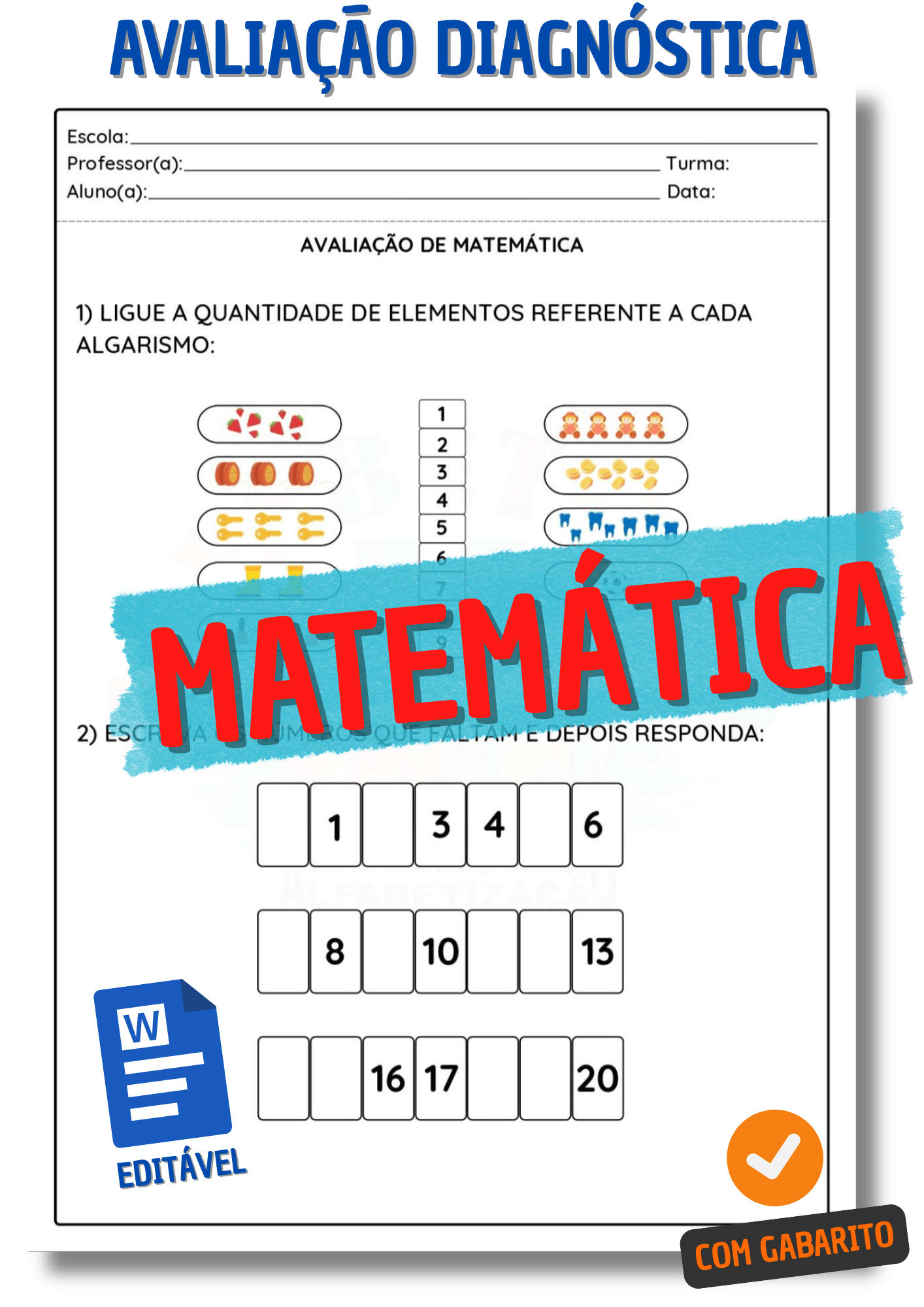 Avaliação Diagnóstica 1 ano - Prova de matemática para o 1º ano fundamental 1 - atividade avaliativa de matemática