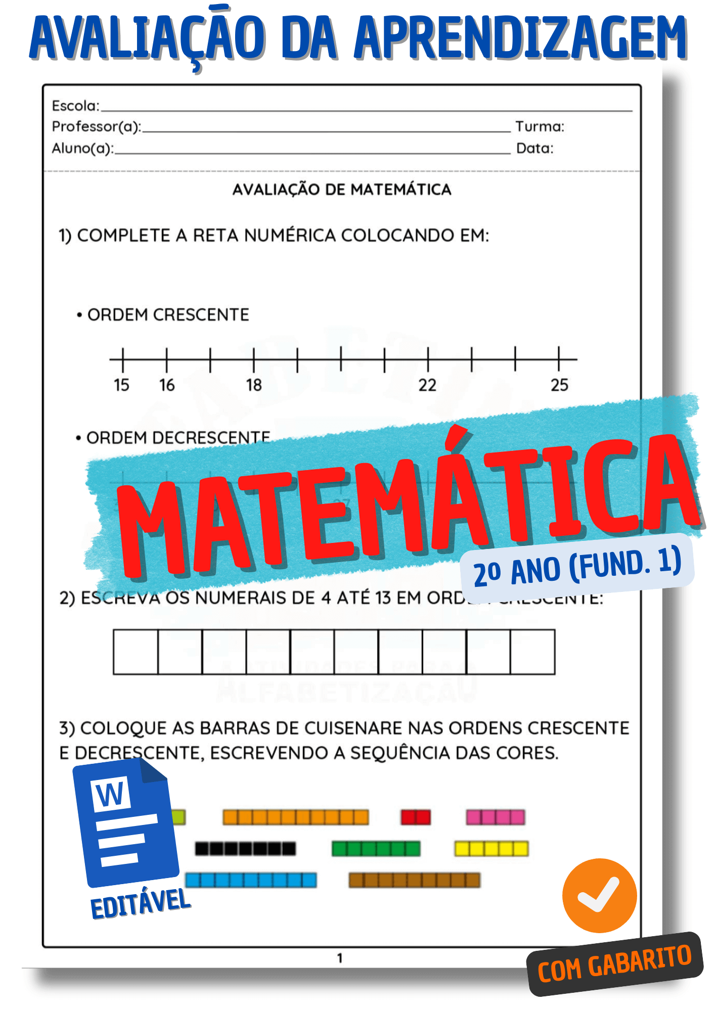 Provas Editáveis para Avaliação da Aprendizagem no 2º ano do Ensino Fundamental 1 -  Prova de matemática para o 2º ano fundamental 1 - atividade avaliativa de matemática