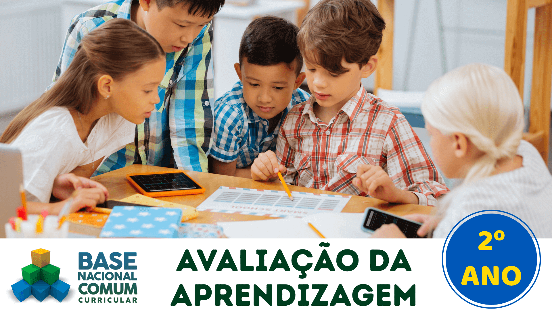 Avaliação da Aprendizagem 2º ano