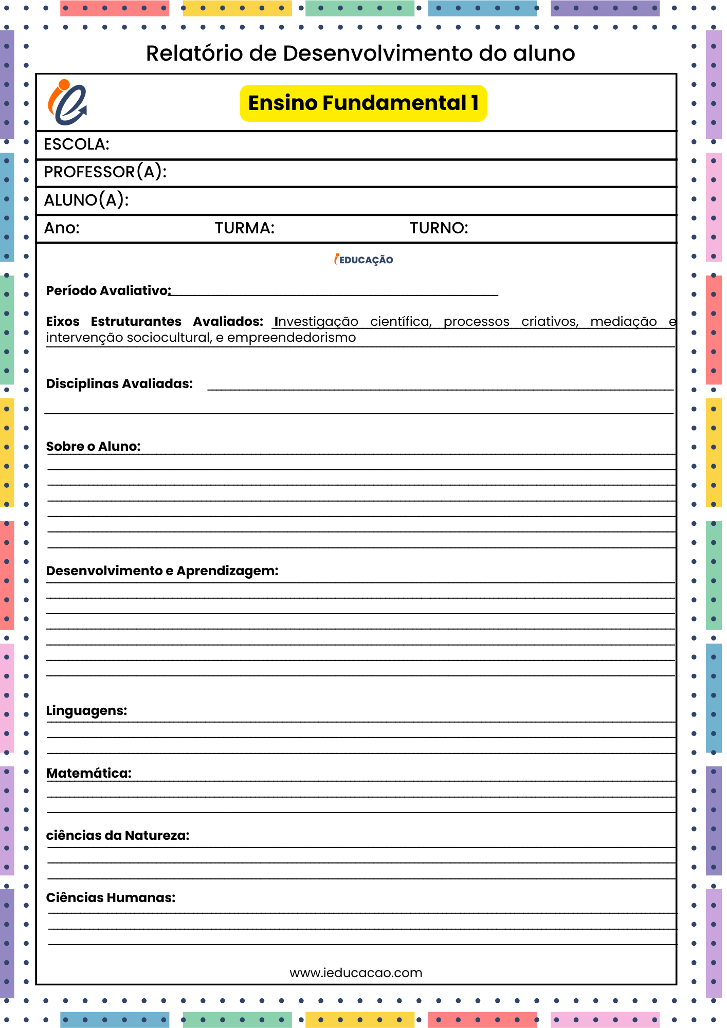 Relatório de Desenvolvimento do aluno no Ensino Fundamental 1 - Modelo pronto de relatório individual do aluno - Relatório descritivo do aluno de acordo com a BNCC