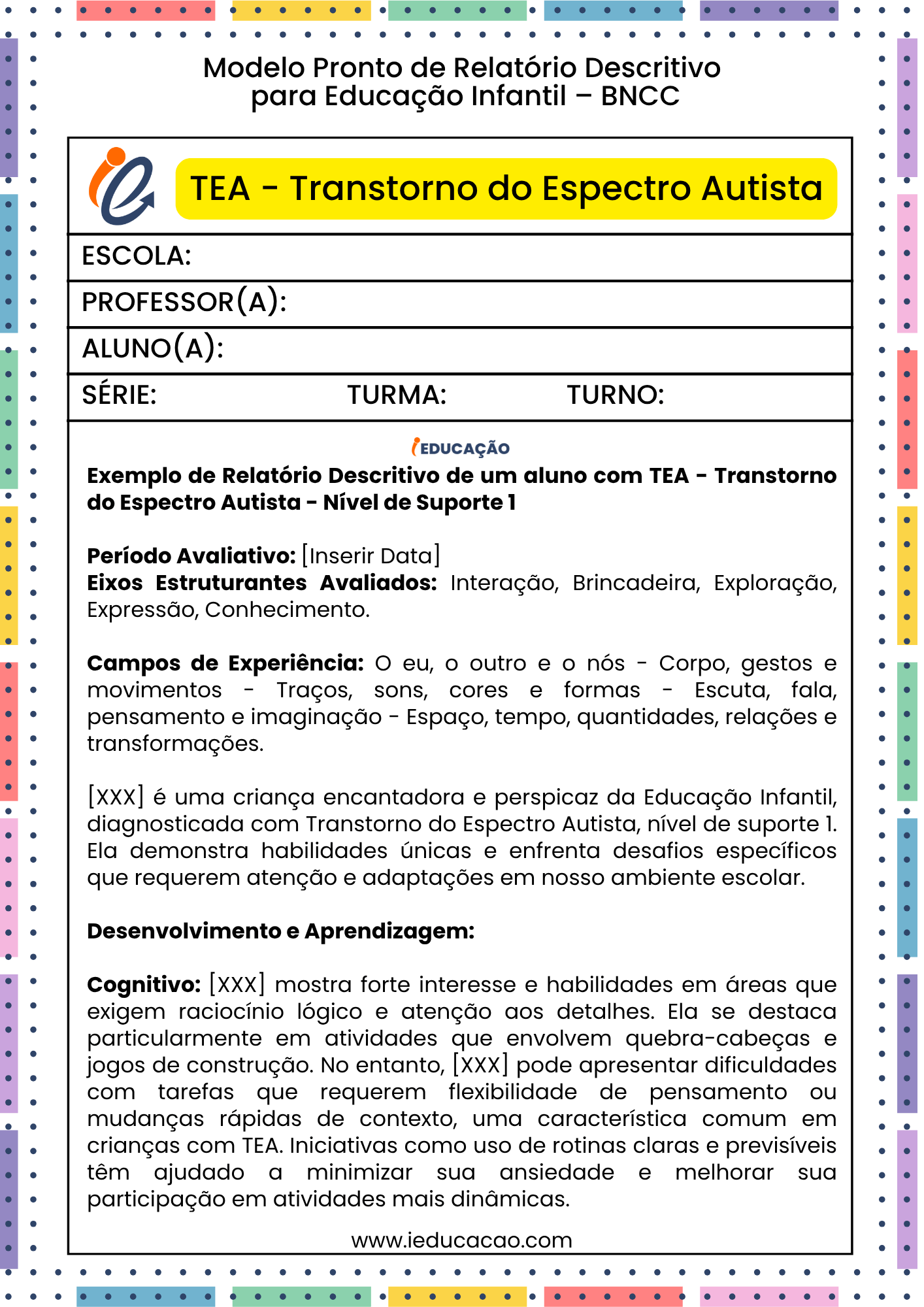 Relatório do Aluno com Autismo na Educação Infantil - Relatório Individual do aluno TEA - Relatório Descritivo para Educação Especial - 1 - relatório descritivo de aluno com autismo