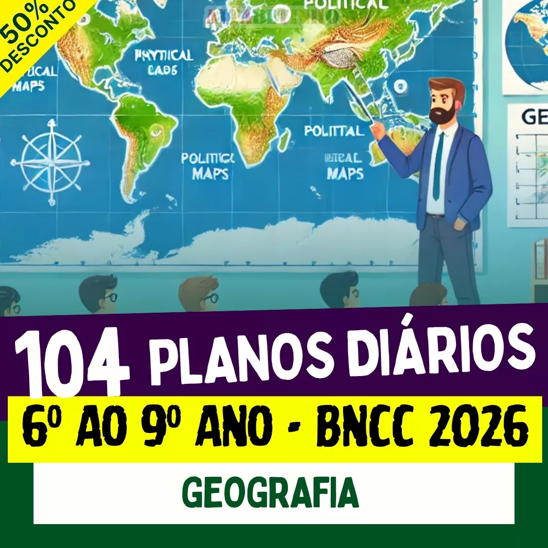 104 Planos Diários - 6º ao 9º Ano - Geografia - BNCC 2026 Recursos Pedagógicos - Fundamental - Anos Finais