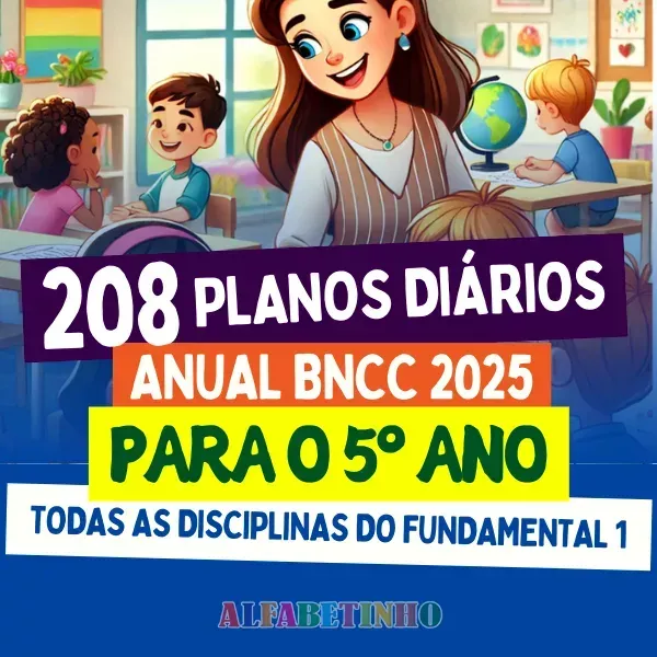 208 Planos Diário - 5º Ano - BNCC 2026 - Todas as Disciplinas Recursos Pedagógicos - Fundamental - Anos Iniciais