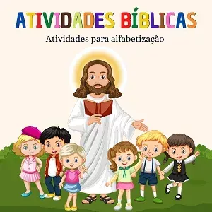 Atividades Bíblicas Recursos Pedagógicos - Educação Infantil