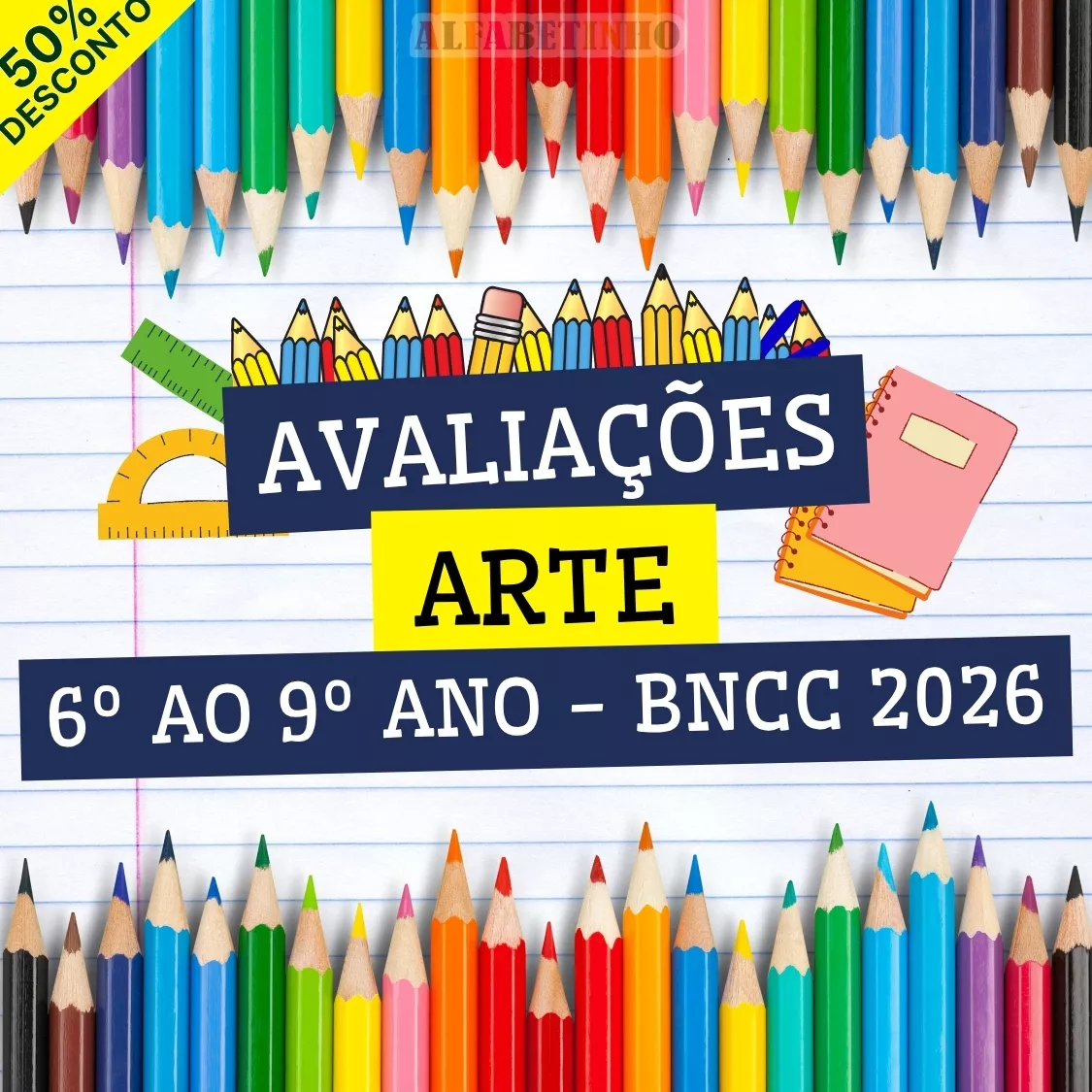 Avaliações 6º ao 9º ano - Arte Recursos Pedagógicos - Fundamental - Anos Finais
