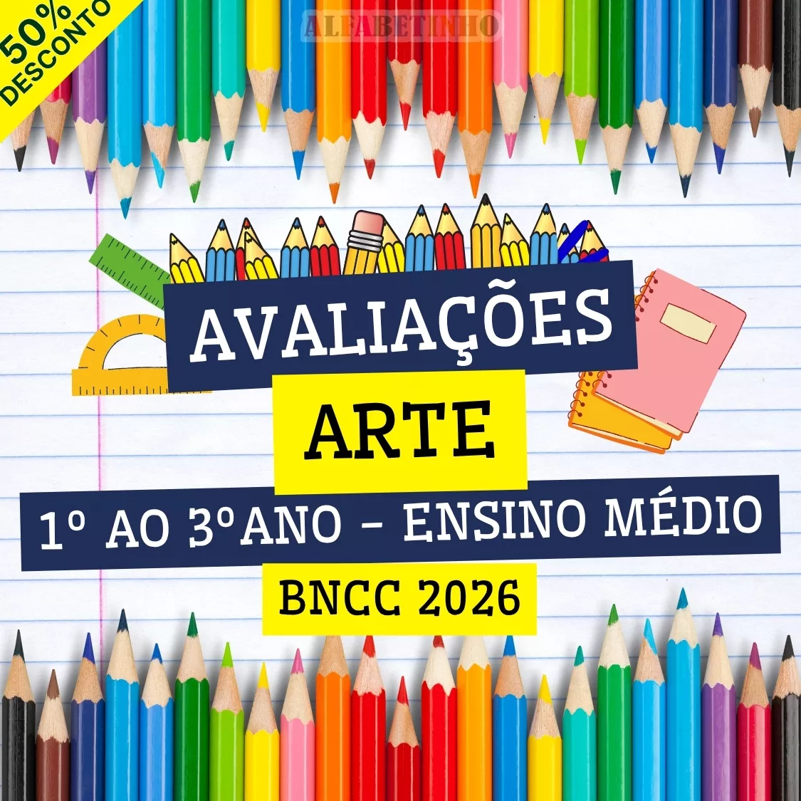 Avaliações Ensino Médio - Arte Recursos Pedagógicos - Ensino Médio