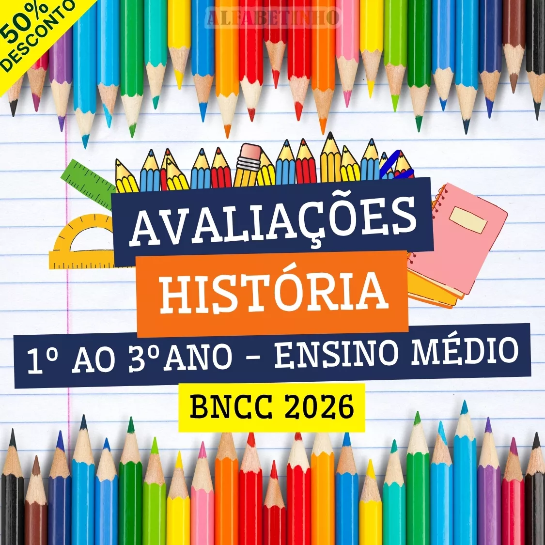 Avaliações Ensino Médio - História Recursos Pedagógicos - Ensino Médio