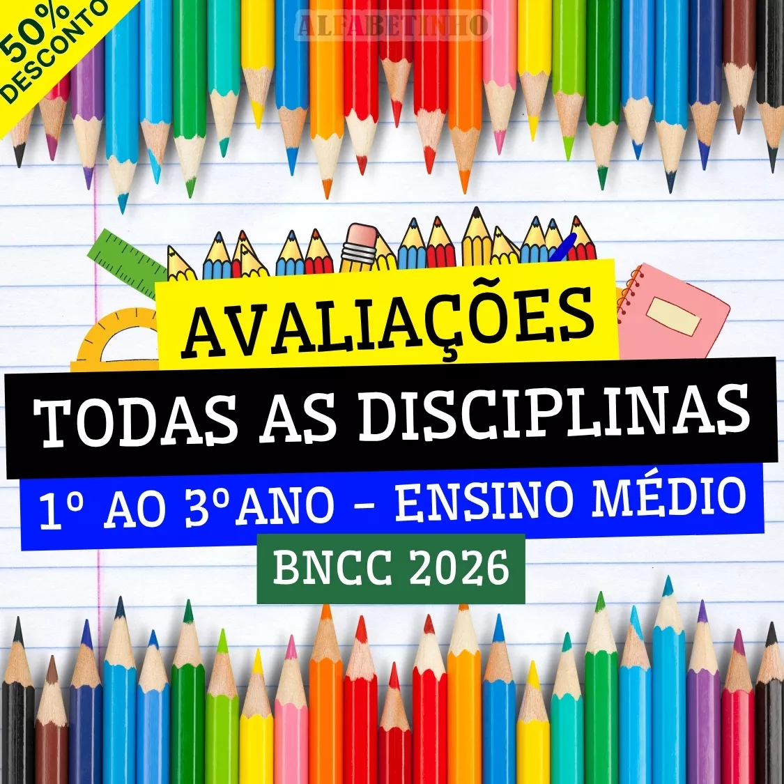 Avaliações Ensino Médio - Todas as disciplinas Recursos Pedagógicos - Ensino Médio