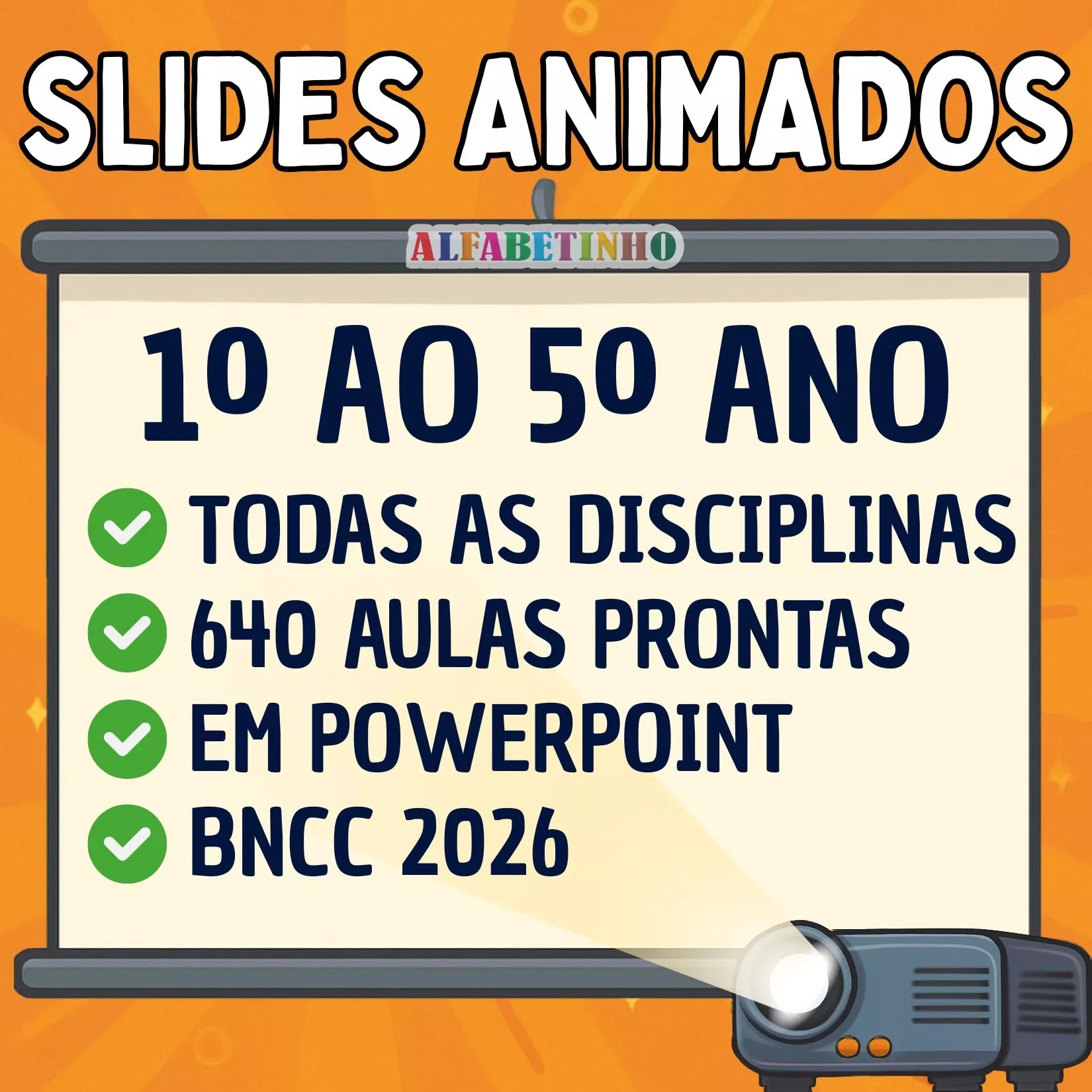 Slides Animados - 1º ao 5º Ano Recursos Pedagógicos - Fundamental - Anos Iniciais