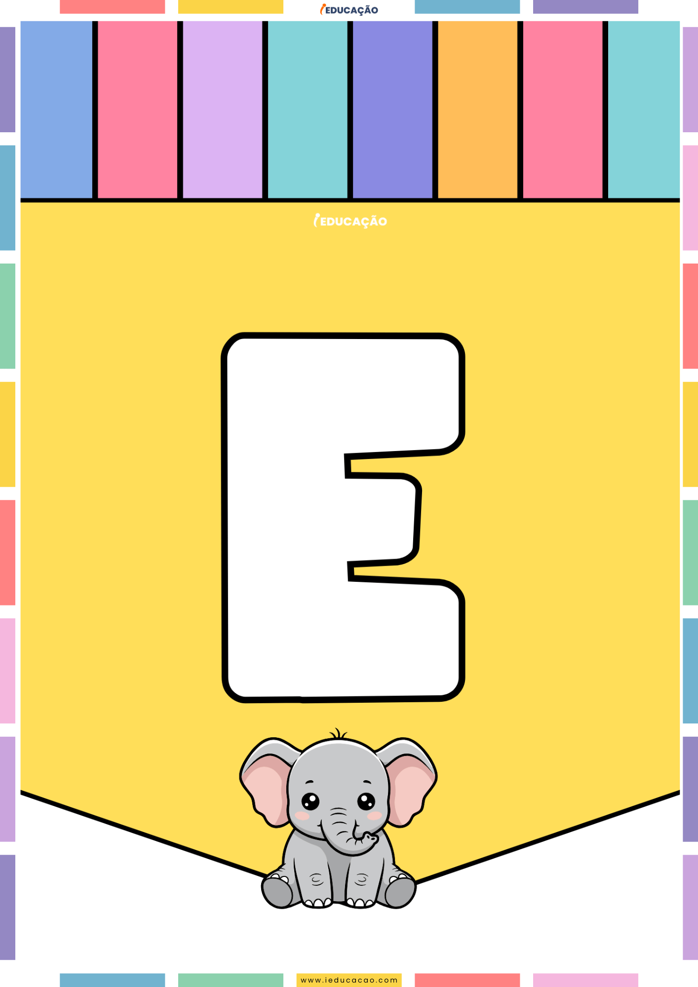 26 Letras do Alfabeto Colorido para Imprimir com Ilustrações PDF Grátis Alfabeto colorido para imprimir e montar um mural com o abecedário completo com o alfabeto ilustrado - Letra E para imprimir