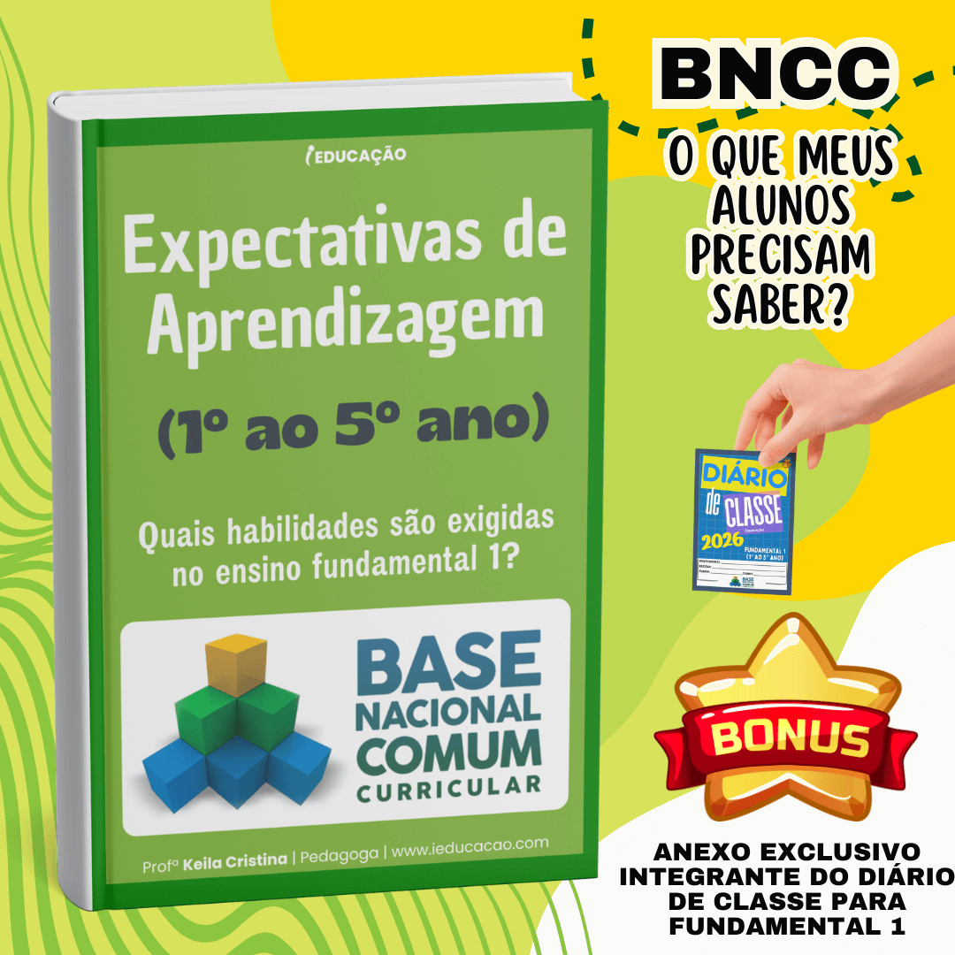 Diário de Classe Para Imprimir 1º ao 5º ano Com Planner do(a) Professor(a) no Fundamental 1 Bônus - Expectativas de Aprendizagem do fundamental 1 - 1 ao 5 ano BNCC - anexo diário de classe - Caderno do professor
